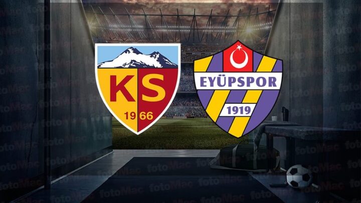 Kayserispor – Eyüpspor Maçı Saat Kaçta? Hangi Kanalda?